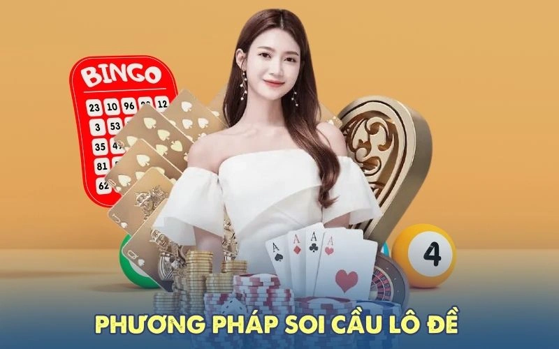 Phương pháp soi cầu lô đề